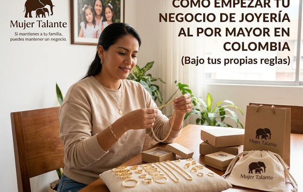 Cómo empezar tu negocio de joyería al por mayor en Colombia ó donde estés (Bajo tus propias reglas)